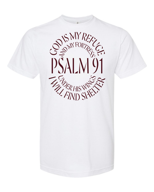 Psalm 91™ Tee — God Is My Refuge - Faith Defines Us