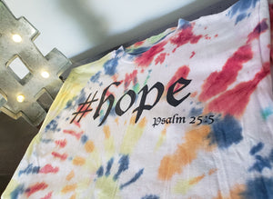 Limited Edition Tie Dye Unisex Hope - FDU - Faith Defines Us
