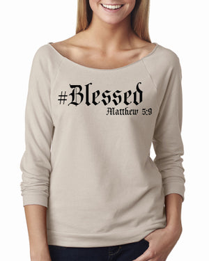 #Blessed- Ladies' French Terry 3/4-Sleeve Raglan - FDU - Faith Defines Us